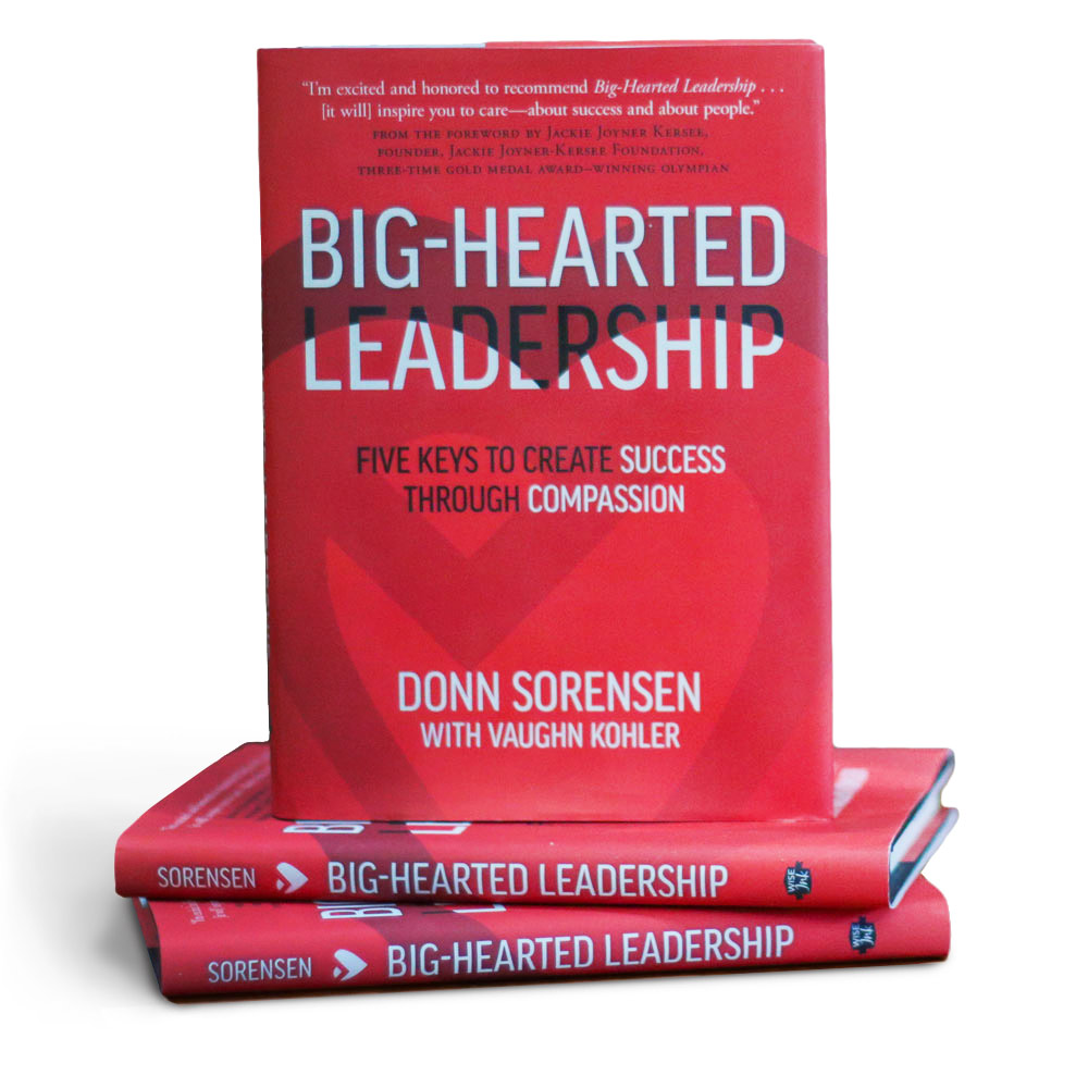 Stack of Big-Hearted Leadership book by Donn Sorensen